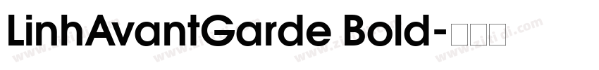 LinhAvantGarde Bold字体转换
